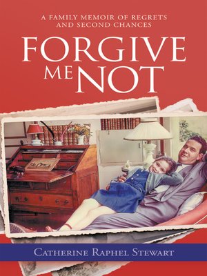 cover image of Forgive Me Not